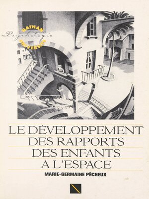 cover image of Le développement des rapports des enfants à l'espace
